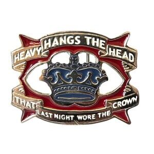 Belt Buckle Heavy Hangs the Head That Last Night Wore This Crown Novelty USA